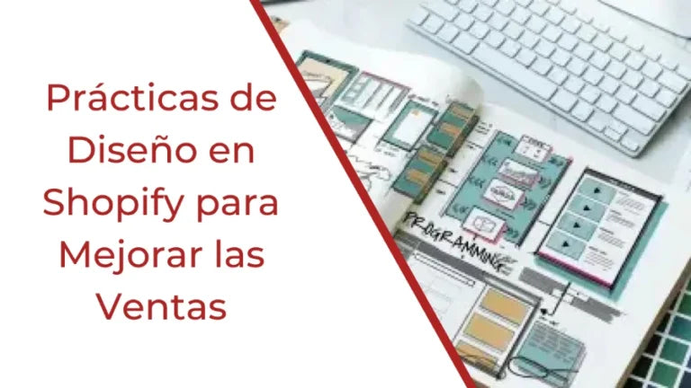 Mejores Prácticas de Diseño en Shopify para Mejorar las Ventas