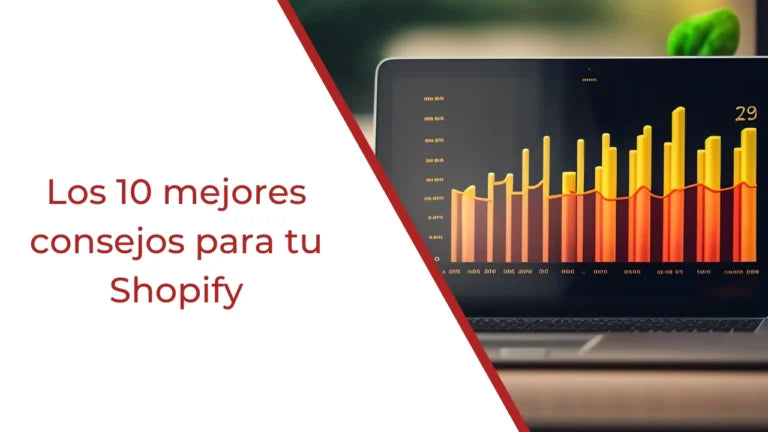 Los 10 mejores consejos para tu Shopify